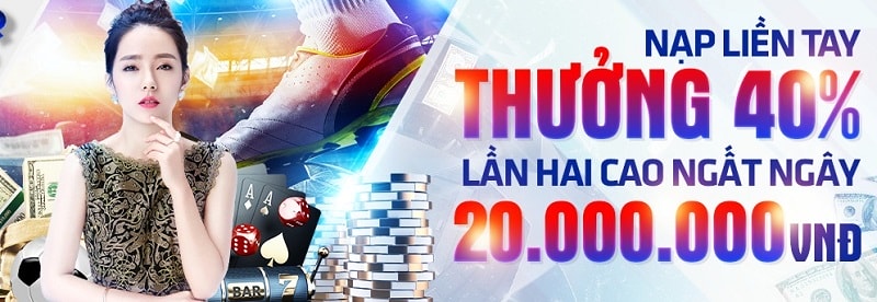 Thưởng nạp lần 2 thưởng đến 20tr đồng